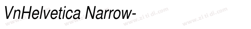 VnHelvetica Narrow字体转换 VnHelvetica Narrow字体转换